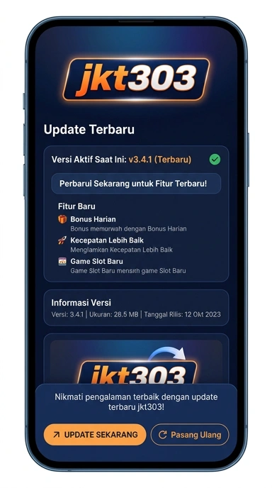 Riwayat Versi jkt303 untuk Pengguna Android
